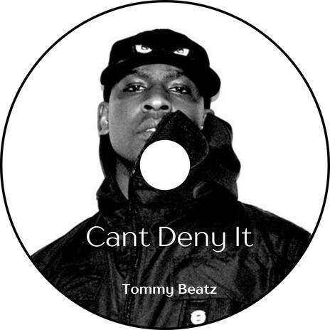 Can't Deny It (House) | Boomplay Music