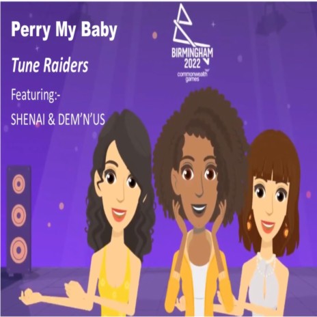 PERRY MY BABY ft. SHENAI & DEM'N'US | Boomplay Music