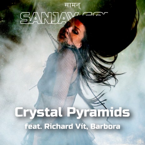 Crystal Pyramids (No Pyramids) ft. Richard Vít & Barbora | Boomplay Music