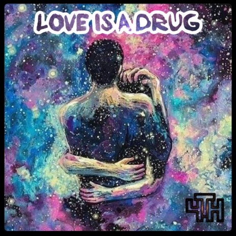 LOVE IS A DRUG | Boomplay Music