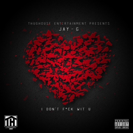 I Don't Fuck Wit U ft. Jai Garrett | Boomplay Music