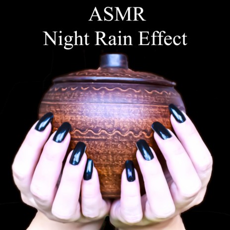 ASMR.. Night Rain Effect.. Multi-Layer Tapping | Boomplay Music