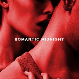 Romantic Midnight: Piano Love Songs, Sexy Romance, Emotional Piano Music for Lovers