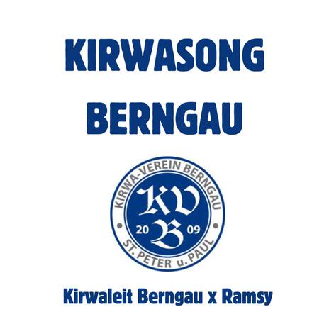 Kirwasong Berngau ft. Kirwaleit Berngau | Boomplay Music