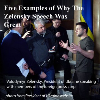 Five Examples of Why the Zelensky Speech Was Great