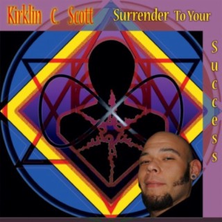 Surrender To Your Success (Deluxe Version)