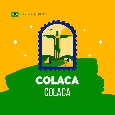 COLACA COLACA ft. Leemz | Boomplay Music