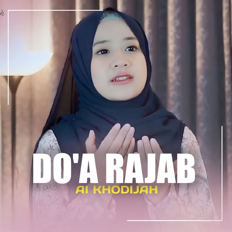 DO'A RAJAB | Boomplay Music