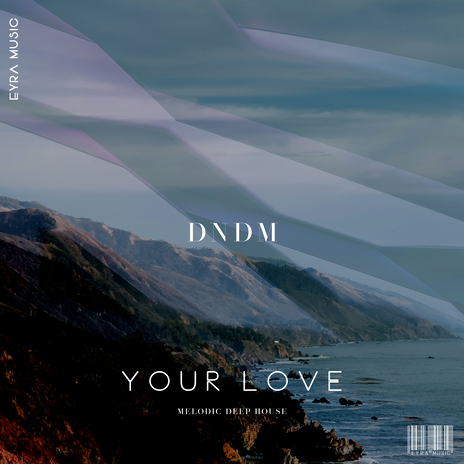 Your Love | Boomplay Music