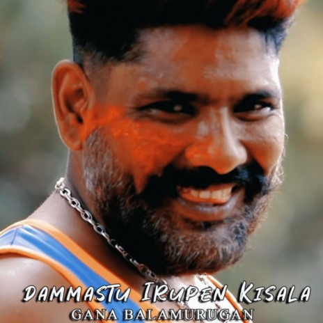 Dammastu Irupen Kisala | Boomplay Music