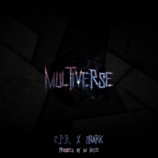 Multiverse (feat. Shark)