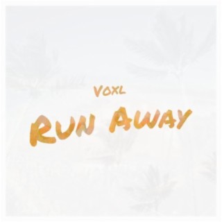 Run Away