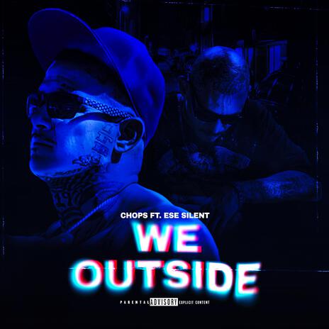 We outside | Boomplay Music