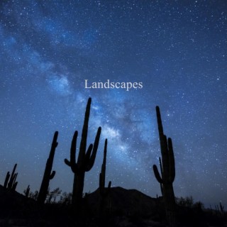 Landscapes