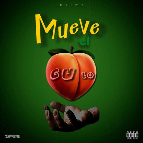 Mueve el Culo | Boomplay Music