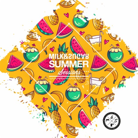 Milk & Sugar Summer Sessions 2023 (Love Nation Mix) | Boomplay Music