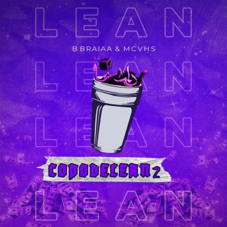 copo de lean 2 ft. Mc vhs