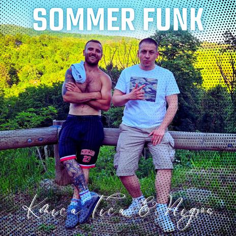 Sommer Funk ft. Nigros | Boomplay Music