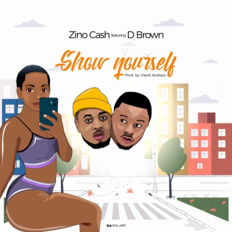 Show Yourself ft. D Brown