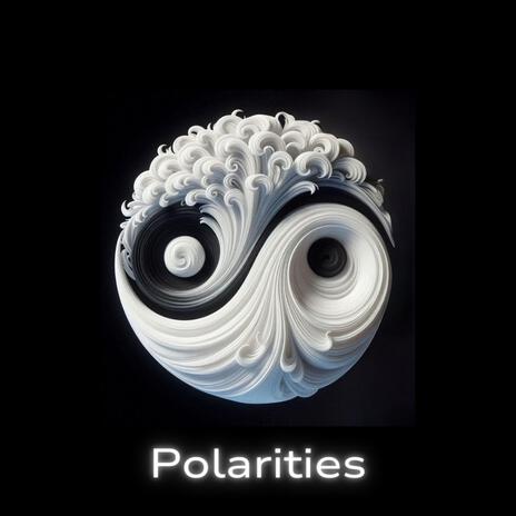 Polarities | Boomplay Music