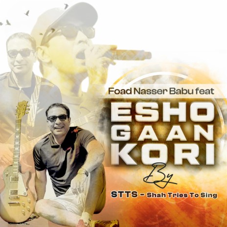 Esho Gaan Kori | Boomplay Music