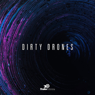 Dirty Drones