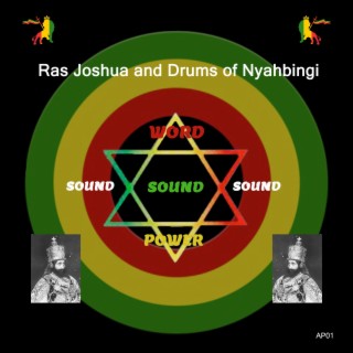 Ras Joshua and Drums of Nyahbinghi