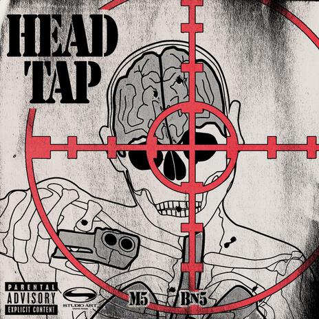 HEAD TAP ft. BN5 | Boomplay Music