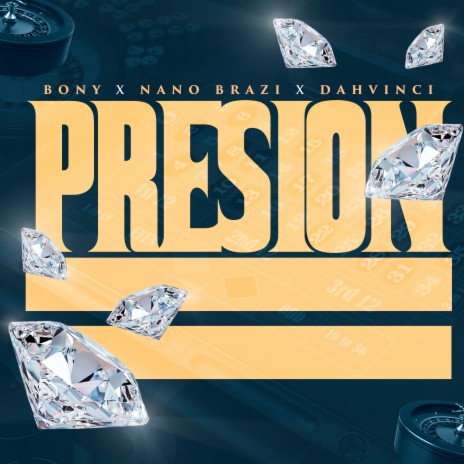 Presion ft. Nano Brazi & Dahvinci | Boomplay Music