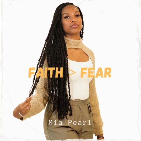 Faith > Fear | Boomplay Music