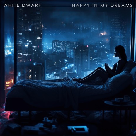 Happy In My Dreams | Boomplay Music