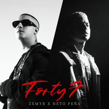 Forty 7 ft. Neto Peña | Boomplay Music