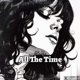 All The Time lyrics | Boomplay Music