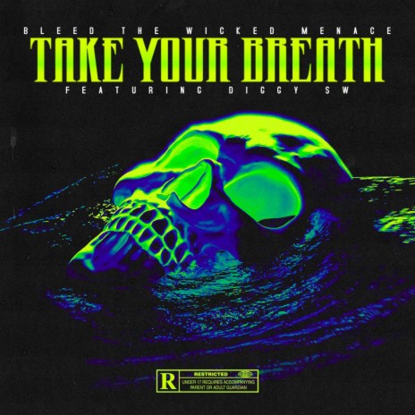 Take Your Breath ft. Diggy SW | Boomplay Music