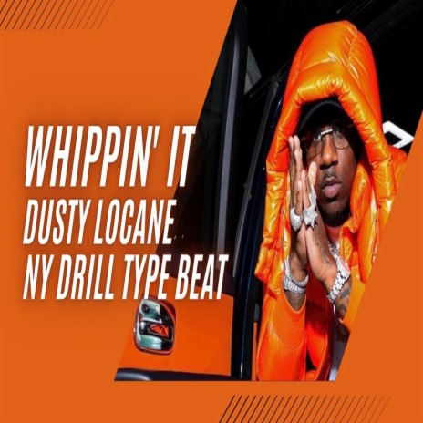 Whippin' It (NY Drill Type Beat) | Boomplay Music