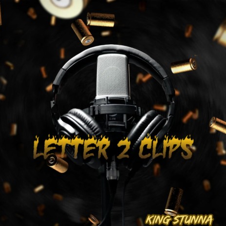 Letter 2 Clips | Boomplay Music