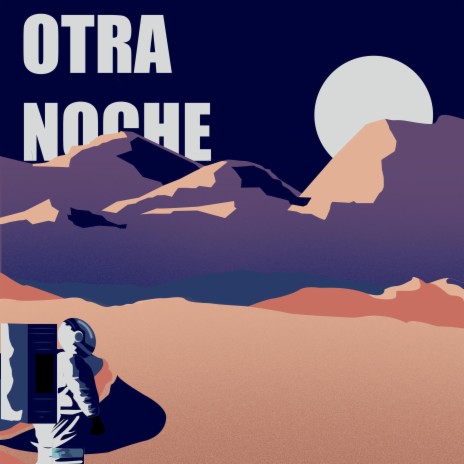 Otra Noche ft. Richard Am | Boomplay Music