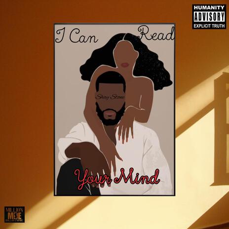 I Can Read Your Mind | Boomplay Music