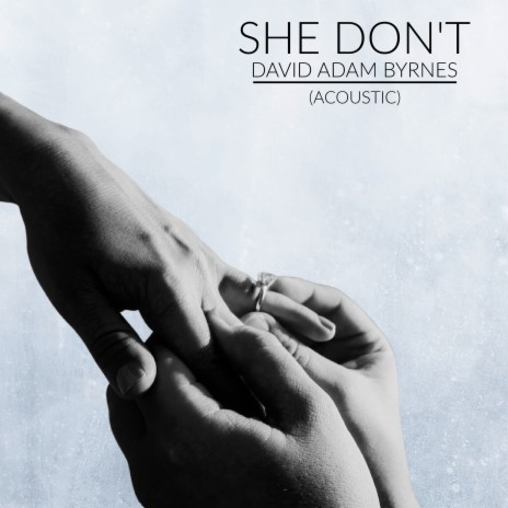 She Don't (Acoustic) | Boomplay Music