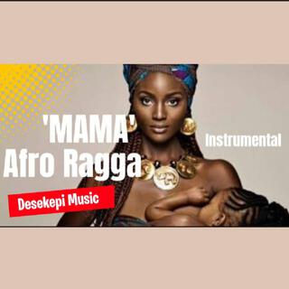 'Mama' Afro Ragga Instrumental