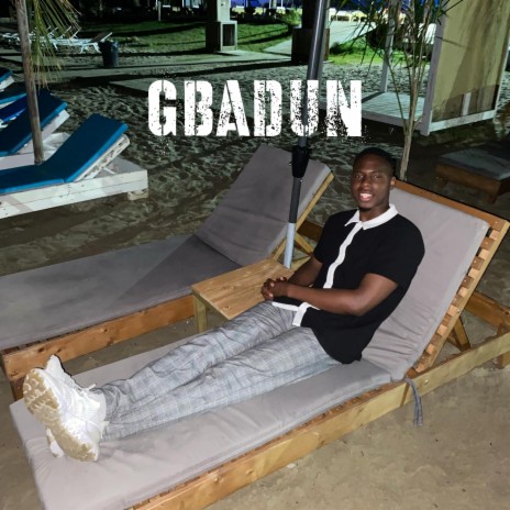 Gbadun | Boomplay Music