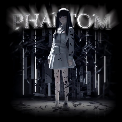 PHANTOM | Boomplay Music