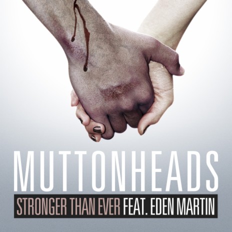 Stronger Than Ever ft. Eden Martin | Boomplay Music