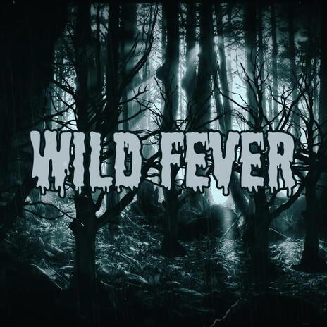 Wild Fever (Radio Edit) | Boomplay Music