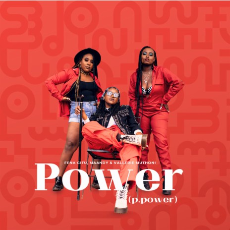 Power (P. Power) ft. Maandy | Boomplay Music