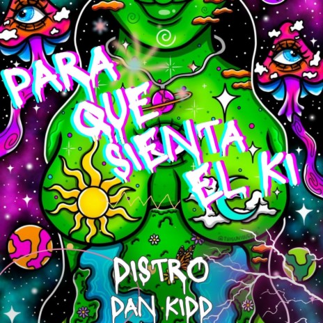 PARA QUE SIENTA EL KI ft. Dan Kidd