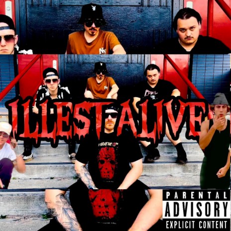 ILLEST ALIVE ft. Loverboy Nel, Lil Vito, Venizon, Purpose J & Isxxc jxmes | Boomplay Music