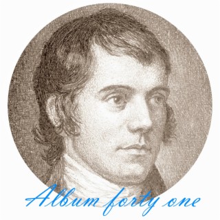 Robert Burns the new songs album forty one