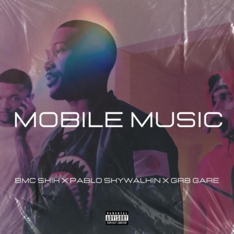 Mobile Music ft. BMC Shik & Pablo Skywalkin