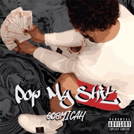 Pop My Shit | Boomplay Music